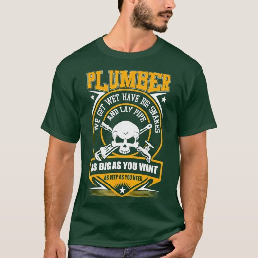 Ik ben een    Plumber die ik kan uitlenen T-shirt (Voorkant)