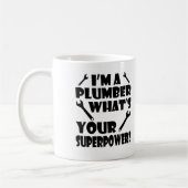Ik ben een Plumber Wat is jouw Superpower? Koffiemok (Links)