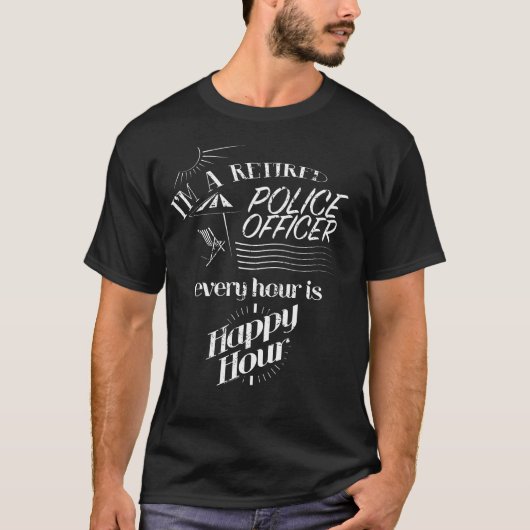 Ik ben een politieagent die elke uur in ruste is t-shirt (Voorkant)