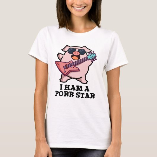 Ik ben een Pork Star Funny Rock Star Pun T-shirt (Voorkant)