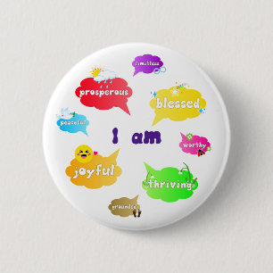 Ik ben een positieve affirmatie voor woorden van z ronde button 5,7 cm