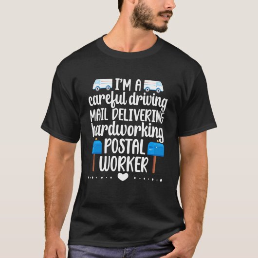Ik ben een postmedewerker postbode postdame postbo t-shirt (Voorkant)