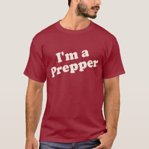 Ik ben een prepper Shirt