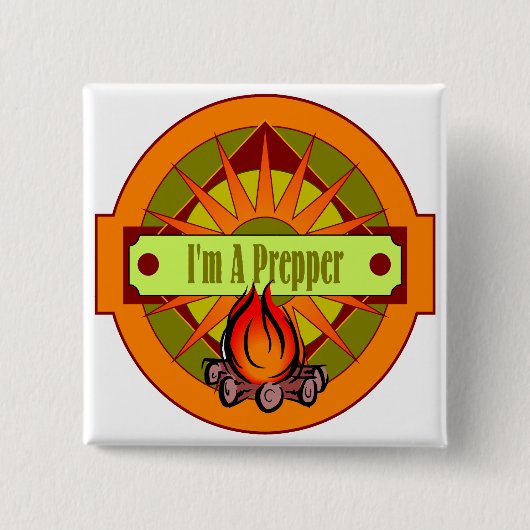 Ik ben een prepper vierkante button 5,1 cm (Voorkant)