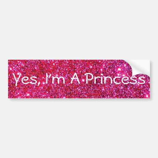 Ik ben een Princess Pink Sparkly Glittery Glam Cut Bumpersticker (Voorkant)