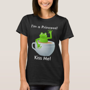 Ik ben een prinses kus me kikker in theekopje vrou t-shirt