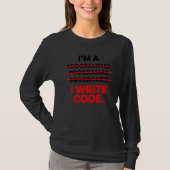 Ik ben een programmeur die ik code Computer Scient T-shirt (Voorkant)