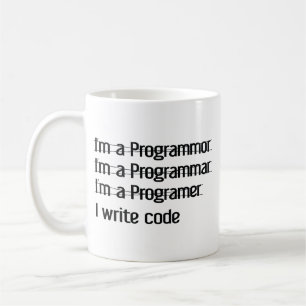 Ik ben een programmeur. Ik schrijf Code Coffee Mok
