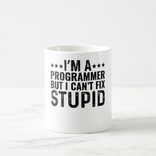 Ik ben een programmeur, maar ik kan niets stoms re koffiemok