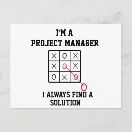 Ik Ben Een Projectmanager Ik Vind Altijd Een Oplos Briefkaart (Voorkant)