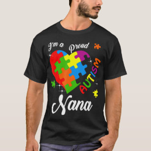 Ik ben een Proud Autism Nana kostuum met coole kle T-shirt