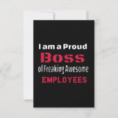 Ik ben een proud Boss of Freaking Geweldige Employ Bedankkaart (Voorkant)