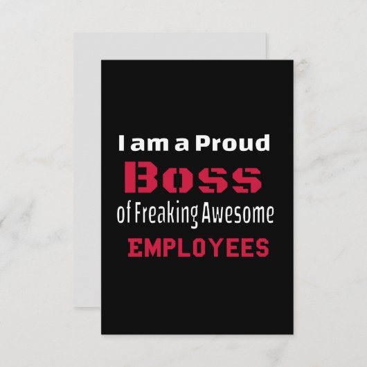 Ik ben een proud Boss of Freaking Geweldige Employ Bedankkaart (Voorkant / Achterkant)