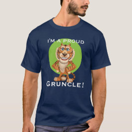 "Ik ben een Proud Gruncle!" met glimlende tijger T-shirt