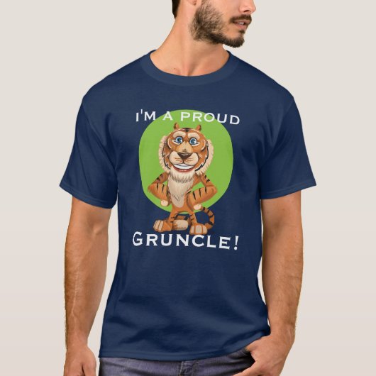 "Ik ben een Proud Gruncle!" met glimlende tijger T-shirt (Voorkant)