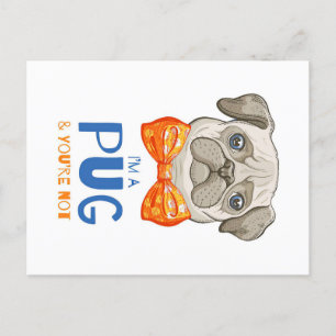 Ik ben een pug, grappig pug cadeau, pug liefhebber briefkaart