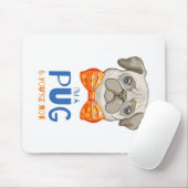 Ik ben een pug, grappige pug Gift, Pug Lover Gift Muismat (Met muis)