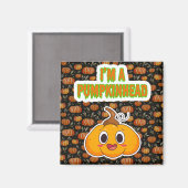 Ik ben een Pumpkinhead 1 met Pumpkin Achtergrond V Magneet (Voorkant / Achterkant)