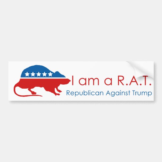Ik ben een R.A.T.: Republikein tegen Trump Bumpersticker (Voorkant)