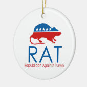 Ik ben een R.A.T.: Republikein tegen Trump Keramisch Ornament (Links)
