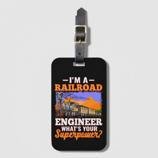 Ik ben een Railroad Engineer Wat is jouw Superpowe Bagagelabel (Voorkant (verticaal))