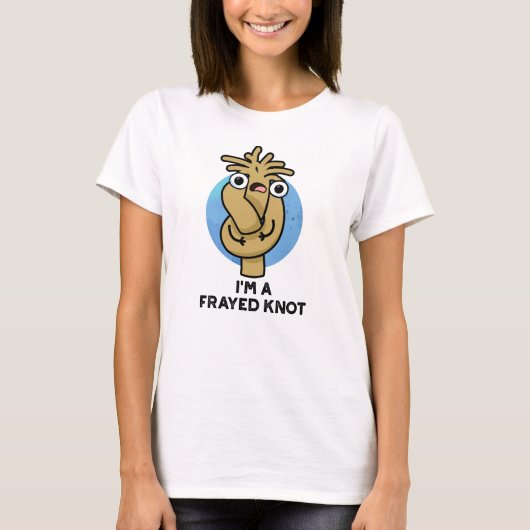 Ik ben een razend Knot Funny Rope Pun T-shirt (Voorkant)