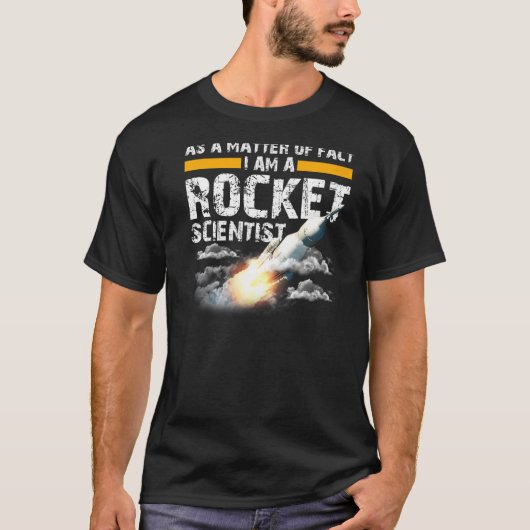 Ik ben een Rocket Scientist Aerospace Engineer Sci T-shirt (Voorkant)