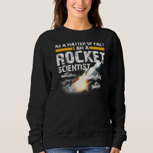 Ik ben een Rocket Scientist Aerospace Engineer Sci Trui (Voorkant)