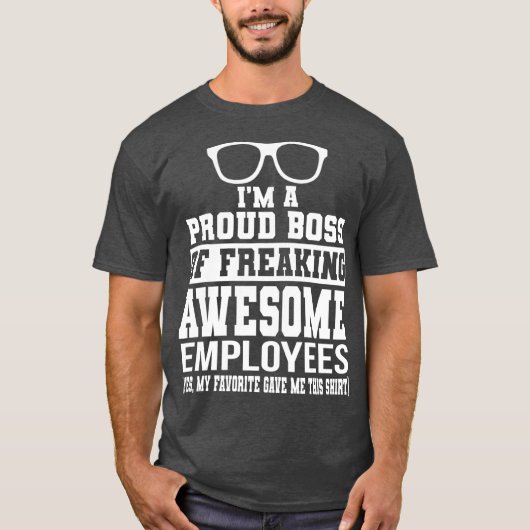 Ik ben een rode baas van freaking Geweldige werkne T-shirt (Voorkant)