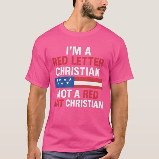 IK BEN EEN RODE LETTER CHRISTELIJK, GEEN ROOD PET T-SHIRT (Voorkant)