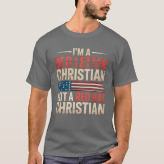IK BEN EEN RODE LETTER CHRISTELIJK, GEEN ROOD PET T-SHIRT