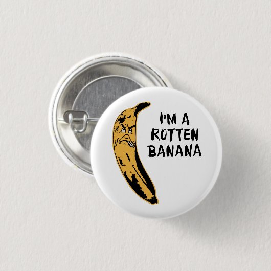 Ik ben een rotte Banaan Ronde Button 3,2 Cm (Voorkant /achterkant)