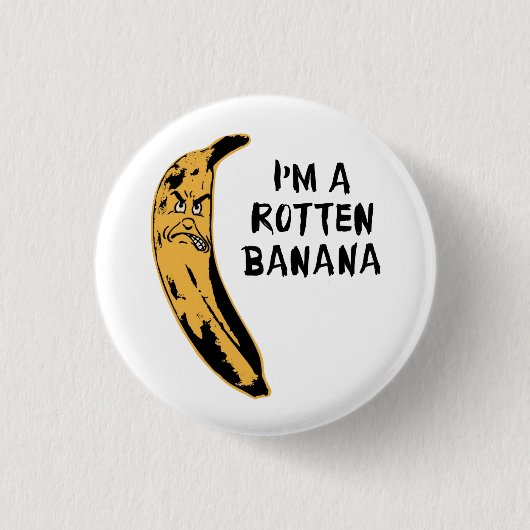 Ik ben een rotte Banaan Ronde Button 3,2 Cm (Voorkant)