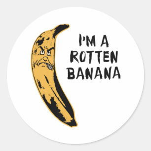 Ik ben een rotte Banaan Ronde Sticker