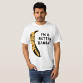 Ik ben een rotte Banaan T-shirt (Voorkant volledig)