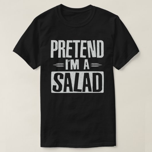 Ik ben een salade, luie, luie kostuum. t-shirt (Design voorkant)