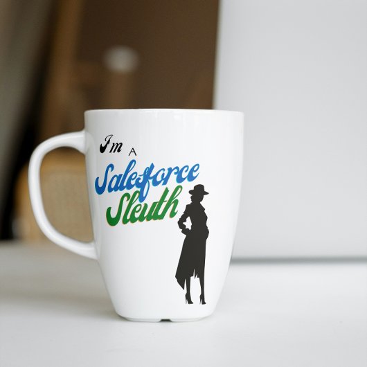 Ik ben een Salesforce Sleuth Koffiemok