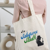 Ik ben een Salesforce Sleuth Tote Bag
