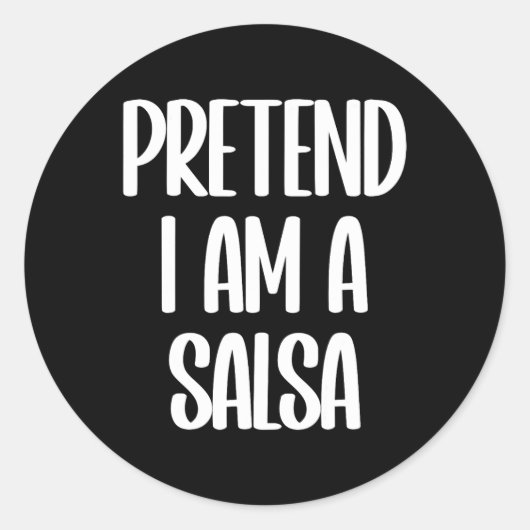 Ik ben een Salsa Halloween kostuum Ronde Sticker (Voorkant)