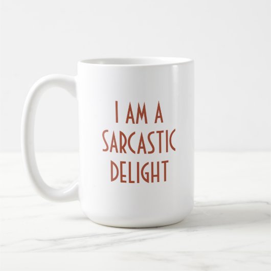 Ik ben een Sarcastic Delight Funny Koffiemok (Links)