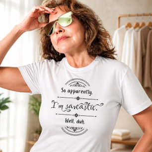 Ik ben een sarcastisch leuk T-shirt