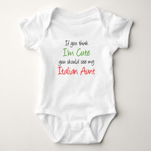 Ik ben een Schattigee Italiaanse tante Romper