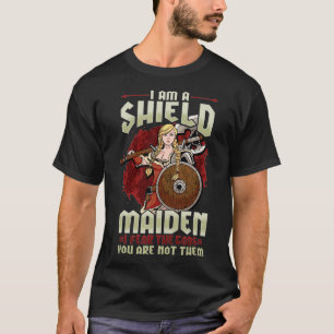 Ik ben een Schild als ik bang ben dat de goden je T-shirt