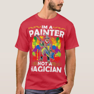 Ik ben een schilder, geen tovenaar, grappige Manne T-shirt