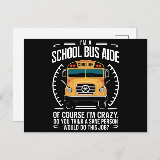 Ik ben een schoolbus Aide Funny Terug naar school Briefkaart (Voorkant / Achterkant)