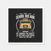 Ik ben een schoolbus Aide Funny Terug naar school Servet (Voorkant)