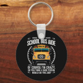 Ik ben een schoolbus Aide Funny Terug naar school Sleutelhanger (Voorkant)