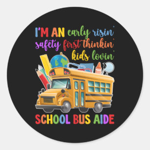 Ik ben een schoolbus assistent beste bus assistent ronde sticker