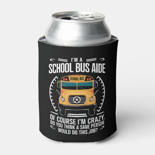Ik ben een schoolbusassistent, grappig terug naar blikjeskoeler (Blikje Voorkant)