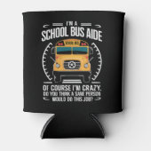 Ik ben een schoolbusassistent, grappig terug naar blikjeskoeler (Voorkant)